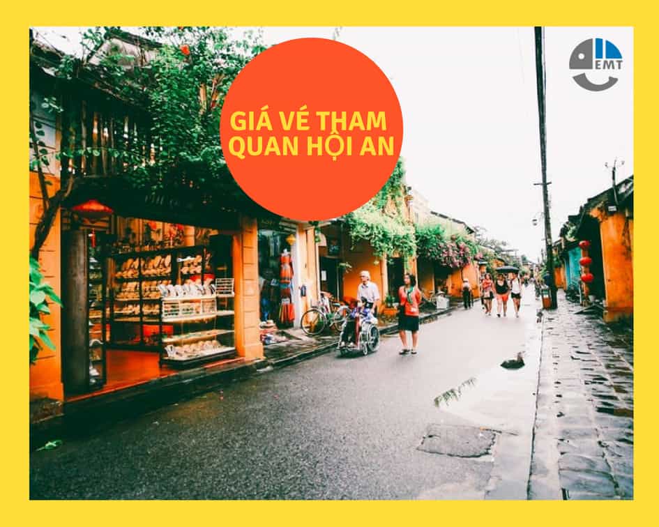 Giá vé tham quan Hội An 