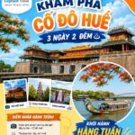 Tour khám phá Cố đô Huế 3 ngày 2 đêm