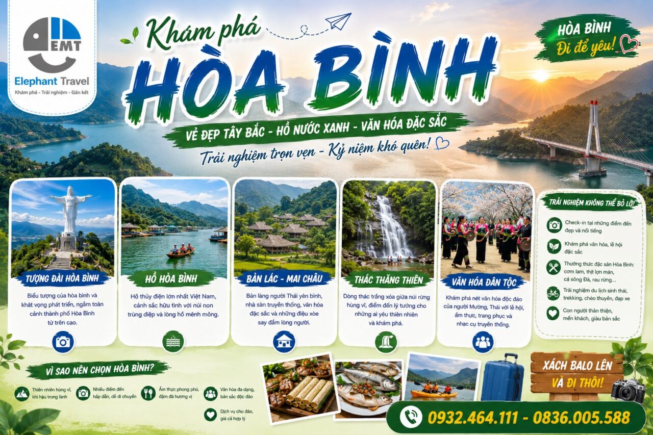 Cẩm nang du lịch Hoà Bình: 5 điều bạn cần biết trước khi khám phá bản tình ca Tây Bắc